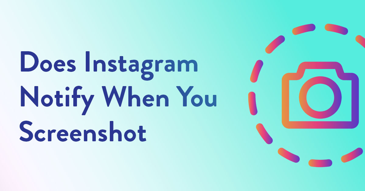 O Instagram notifica quando você faz uma captura de tela?