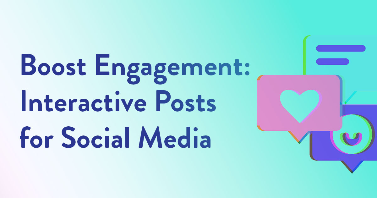 engagement interactive posts